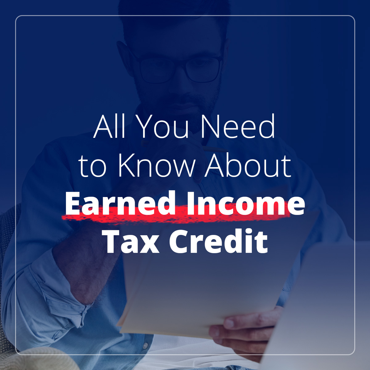 all-you-need-to-know-about-earned-income-tax-credit