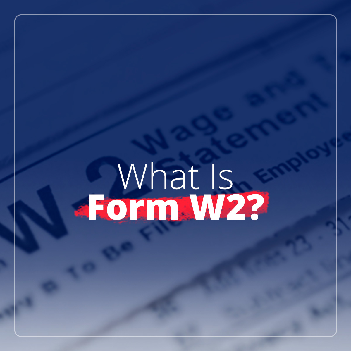 what-is-form-w2